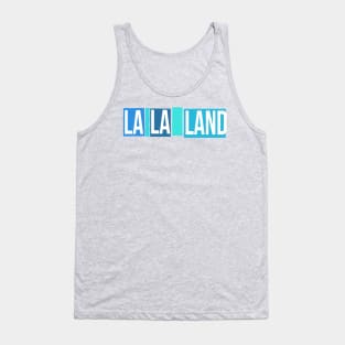 la la land Tank Top